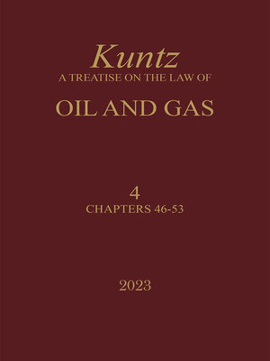 cover image of Kuntz, A Treatise on the Law of Oil and Gas